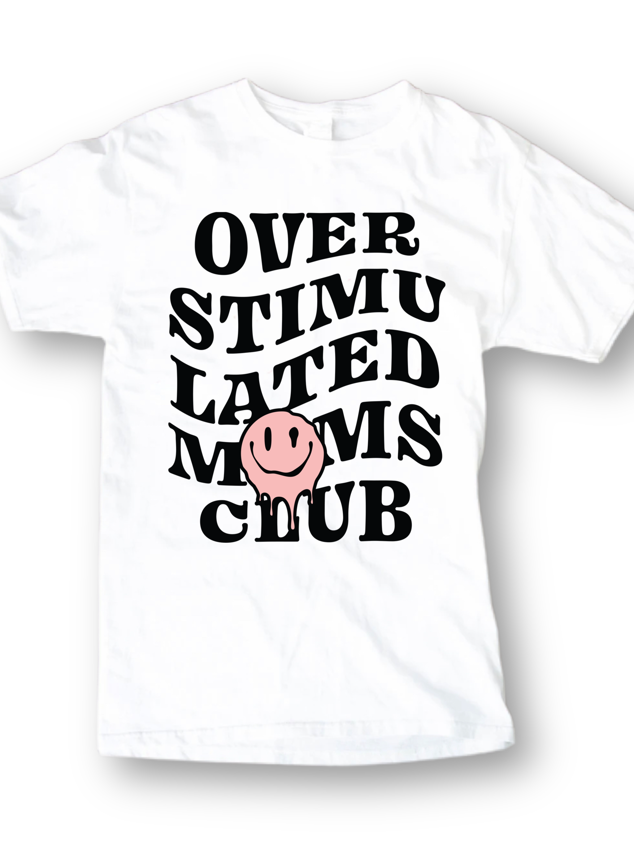 Overstimulated Mom Tee