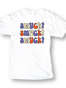 Amuck! Amuck! Amuck!